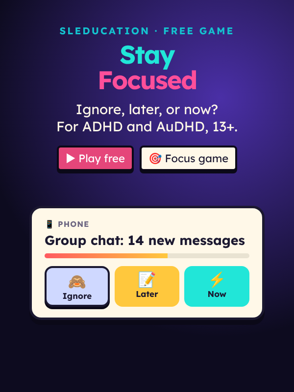 Stay Focused: a free ADHD and AuDHD game to practise handling distractions and hyperfocus