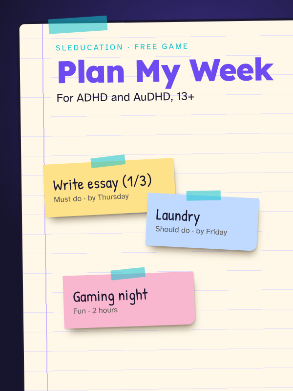 Plan My Week: a free ADHD and AuDHD game to practise planning and prioritising a week